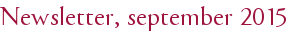 Newsletter, september 2015